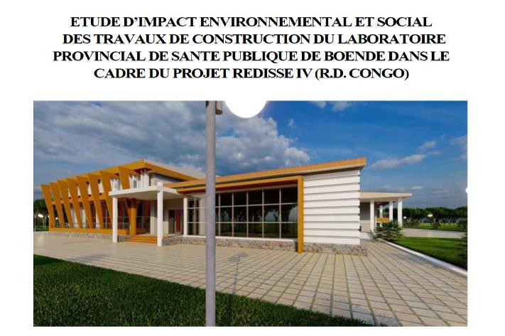 Etude d’impact environnemental et social des travaux de construction du laboratoire provincial de santé publique de Mbuji-Mayi dans le cadre du projet REDISSE IV (R.D. Congo)